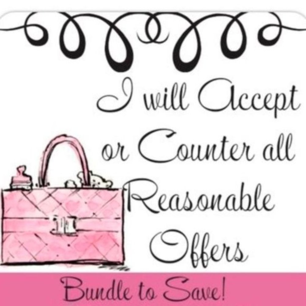 Reasonable Offers Accepted!